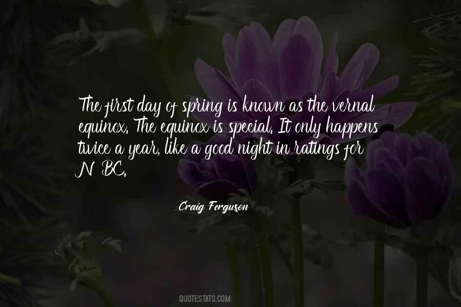 Quotes About The First Day Of Spring #781328