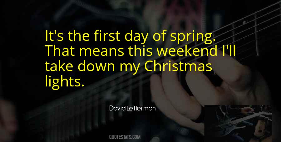 Quotes About The First Day Of Spring #972665