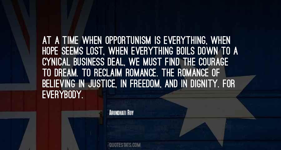 Quotes About Opportunism #1417283