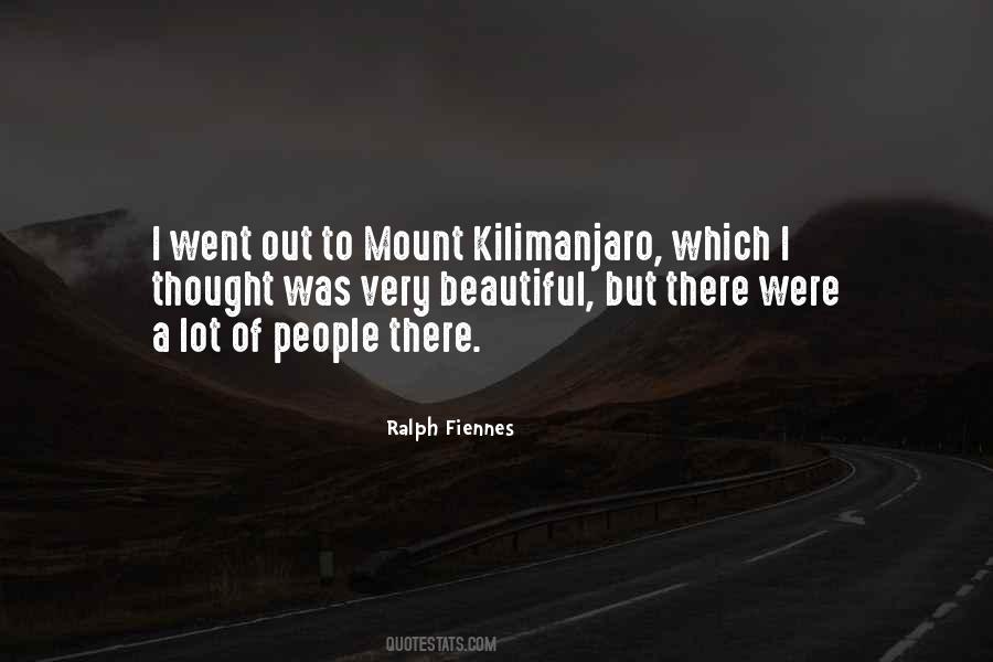 Quotes About Kilimanjaro #187115