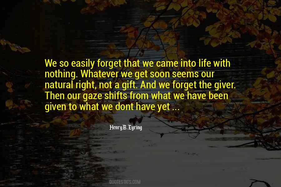 Natural Gift Quotes #1108636