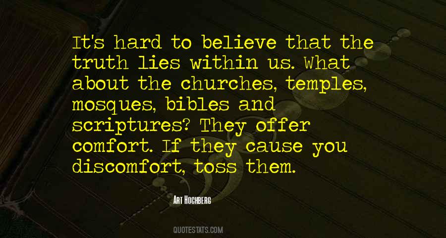 Quotes About Hard To Believe #1110722