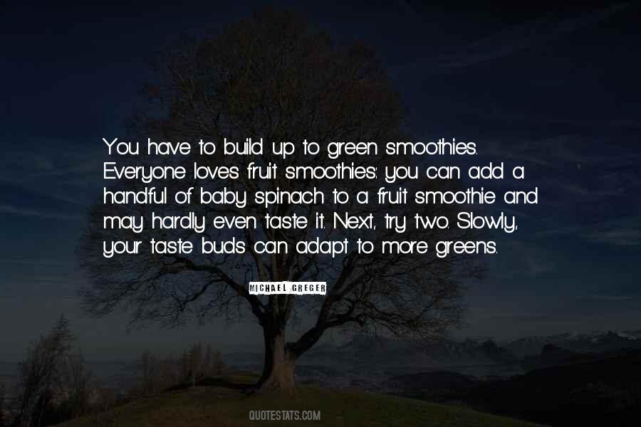 Quotes About Taste Buds #1033415