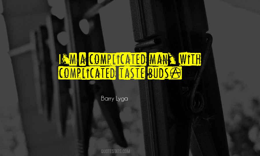 Quotes About Taste Buds #1228214