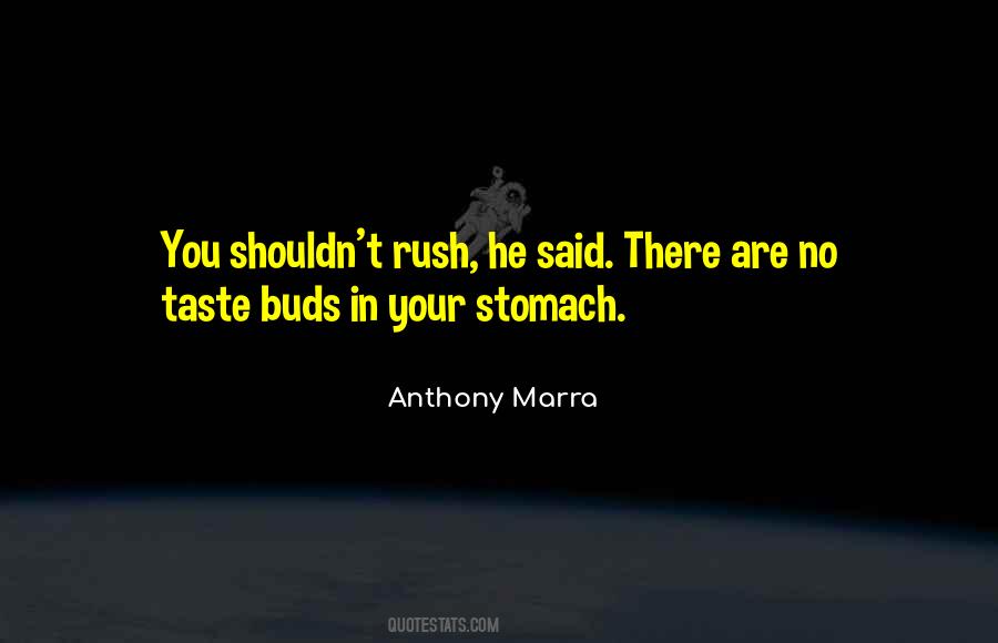 Quotes About Taste Buds #1365394