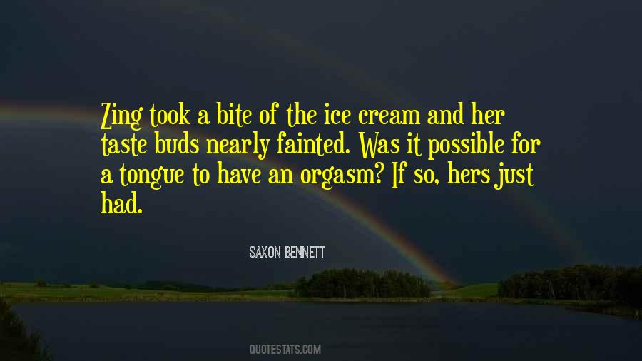 Quotes About Taste Buds #1513884