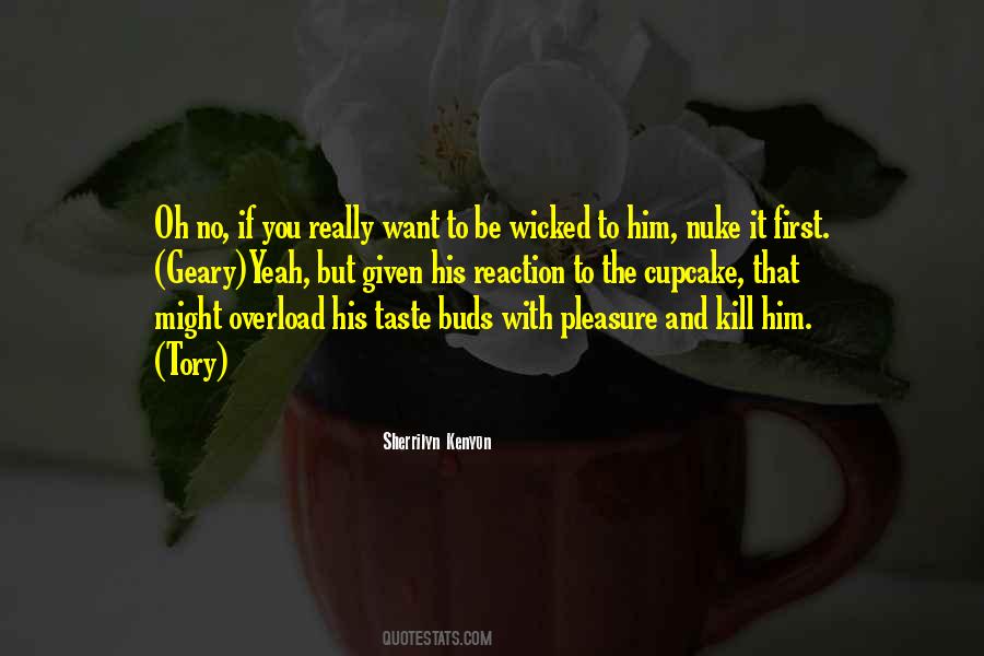 Quotes About Taste Buds #1626970