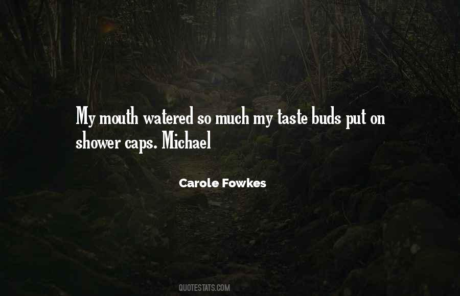 Quotes About Taste Buds #58265