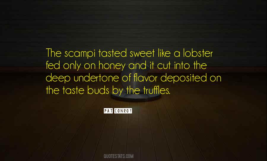Quotes About Taste Buds #615752