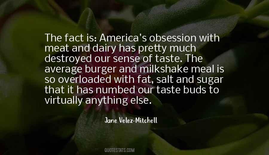 Quotes About Taste Buds #653289