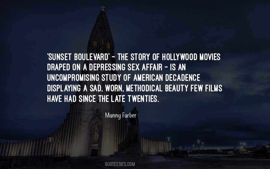 Quotes About Sunset Boulevard #1414301