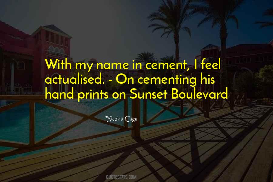Quotes About Sunset Boulevard #1797324