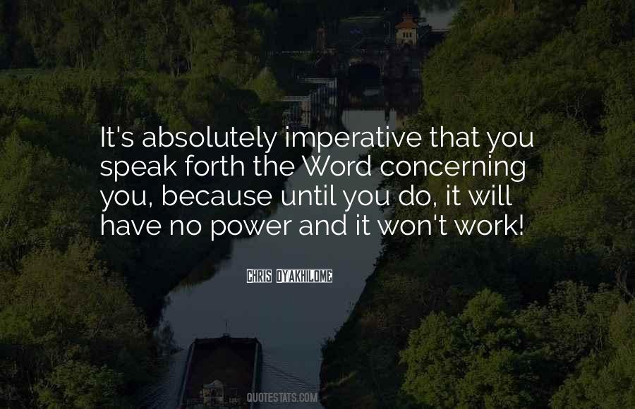 Quotes About Imperatives #476496