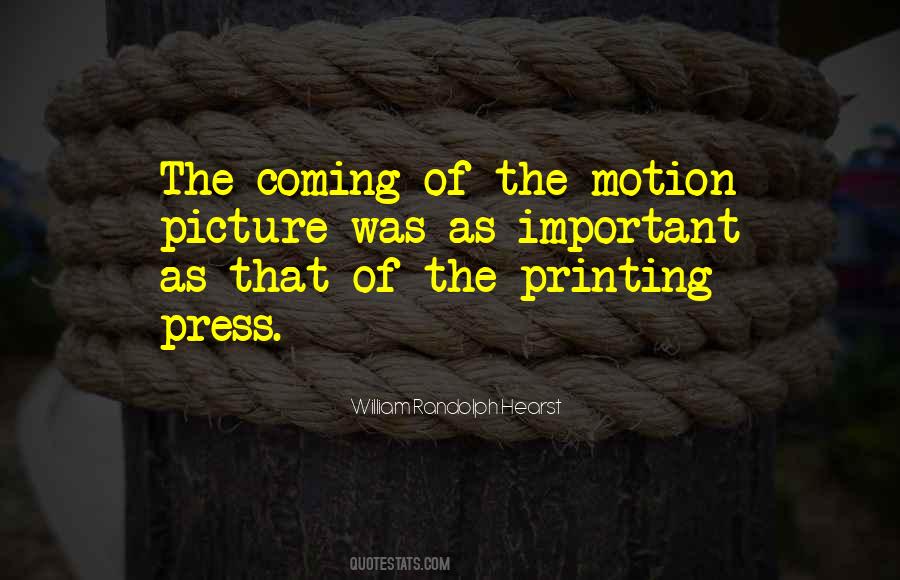 Quotes About Printing Press #120480