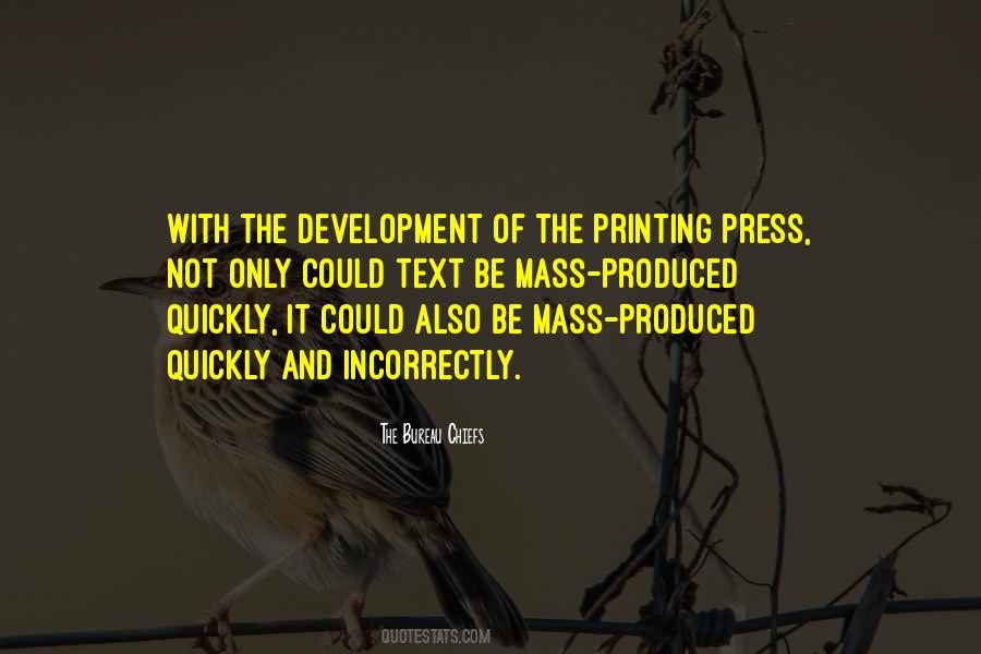 Quotes About Printing Press #1360518