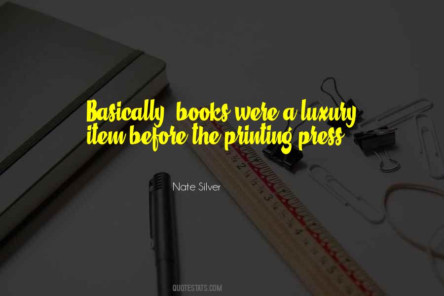 Quotes About Printing Press #73644