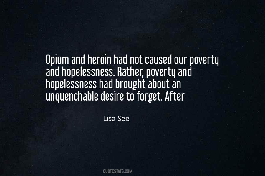 Quotes About Opium #144362