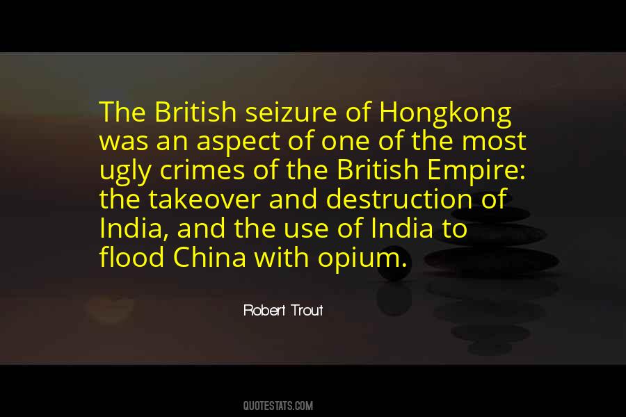 Quotes About Opium #176301