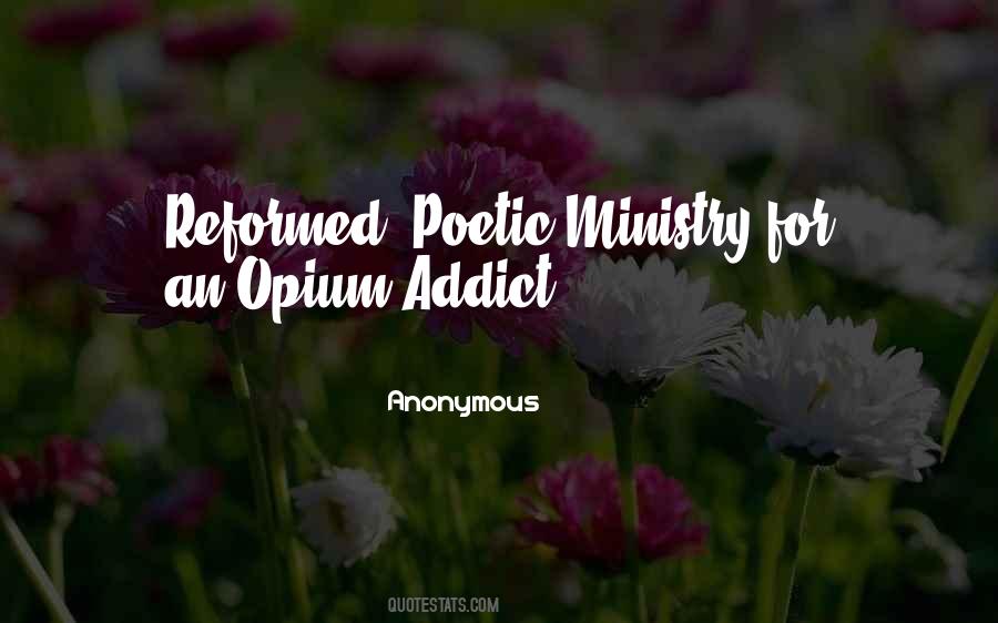 Quotes About Opium #591006