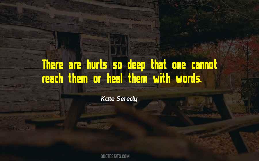 Quotes About Words Hurts #109531