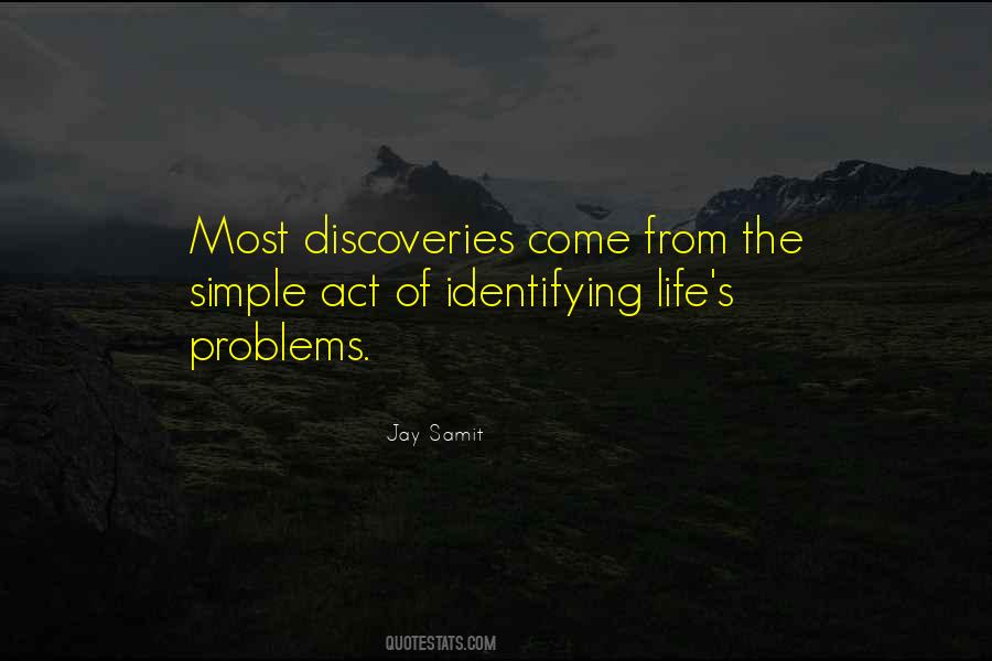 Life Discoveries Quotes #1477065
