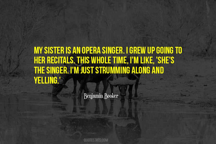 Quotes About The Singer #775029