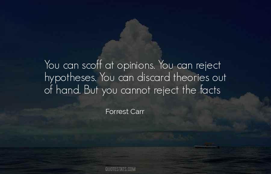 Quotes About Opinions Without Facts #175075