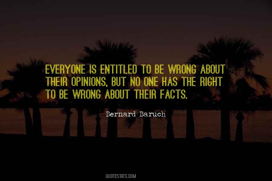 Quotes About Opinions Without Facts #48862