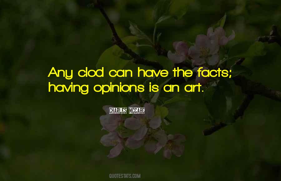 Quotes About Opinions Without Facts #935722