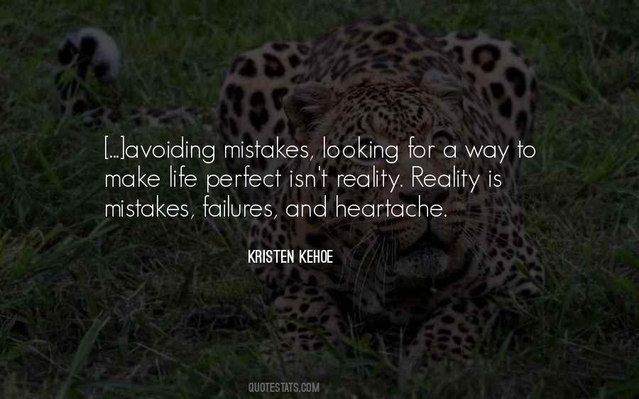 Quotes About Avoiding Reality #1459149