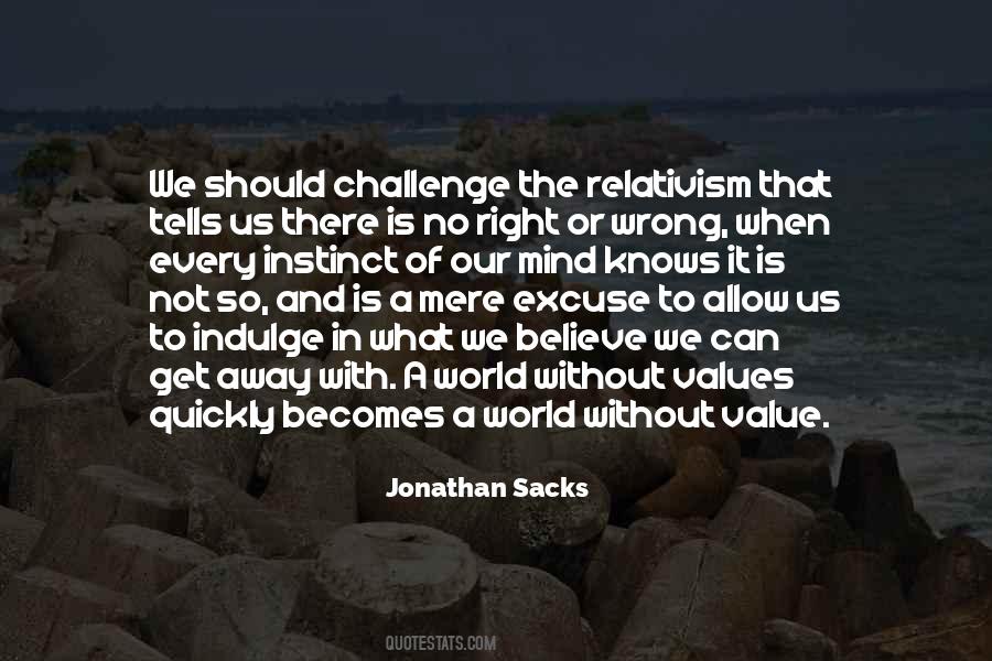 Quotes About What's Wrong With The World #1748700