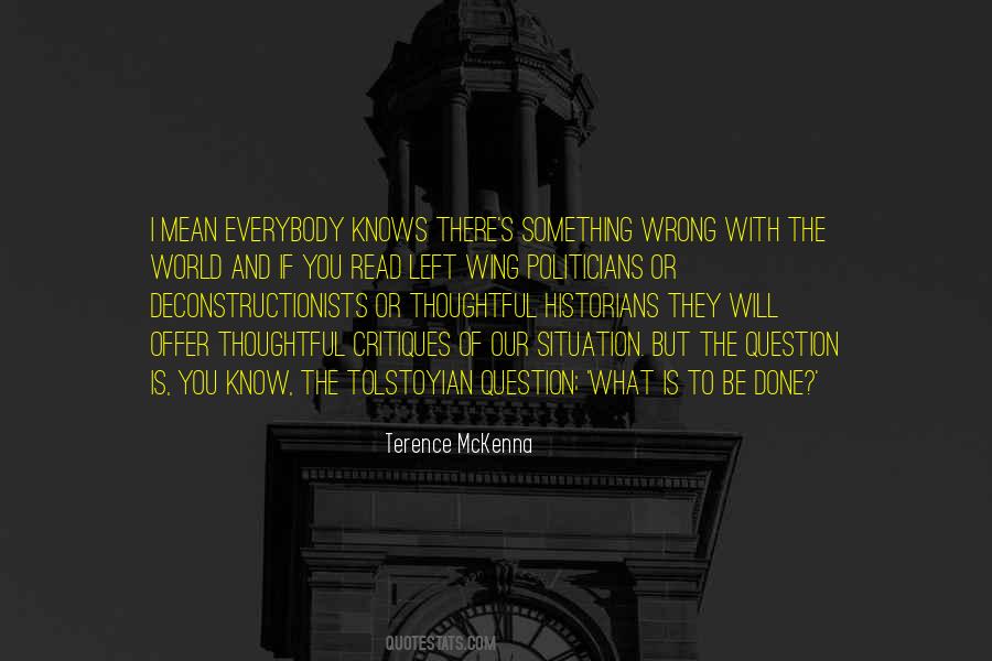 Quotes About What's Wrong With The World #733099