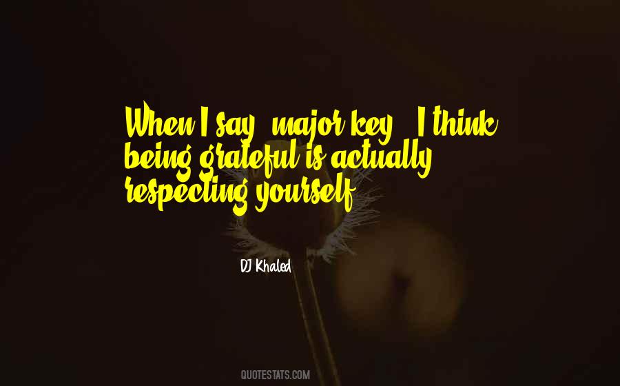 Quotes About Respecting Yourself #1262768