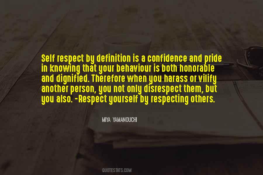 Quotes About Respecting Yourself #1423222