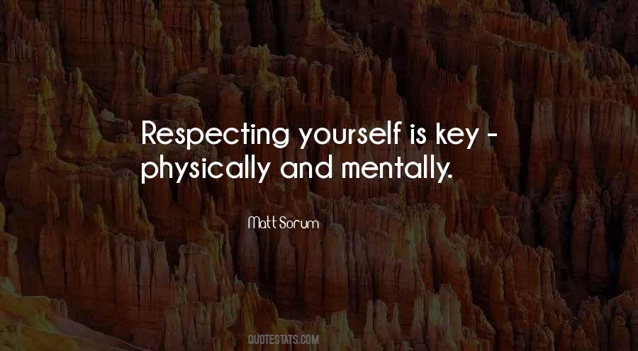 Quotes About Respecting Yourself #1732307