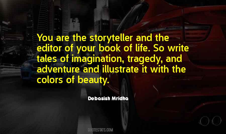Write Your Own Life Story Quotes #1404455
