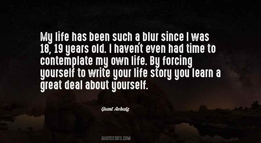 Write Your Own Life Story Quotes #569010