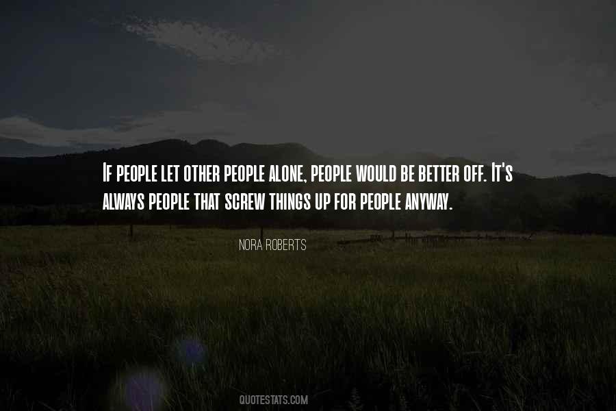 Alone People Quotes #1114093