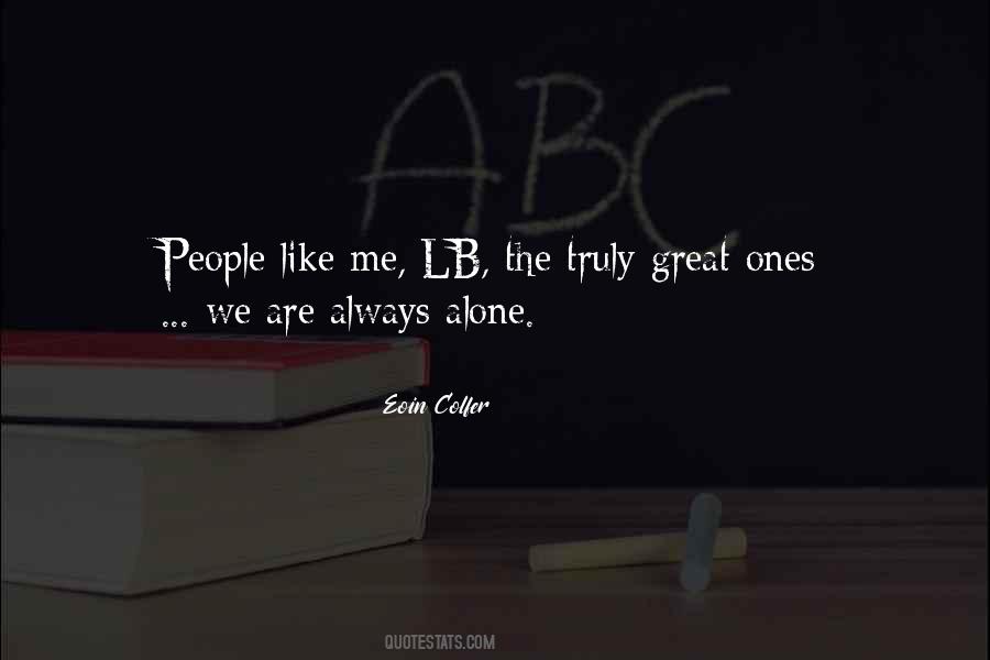 Alone People Quotes #71