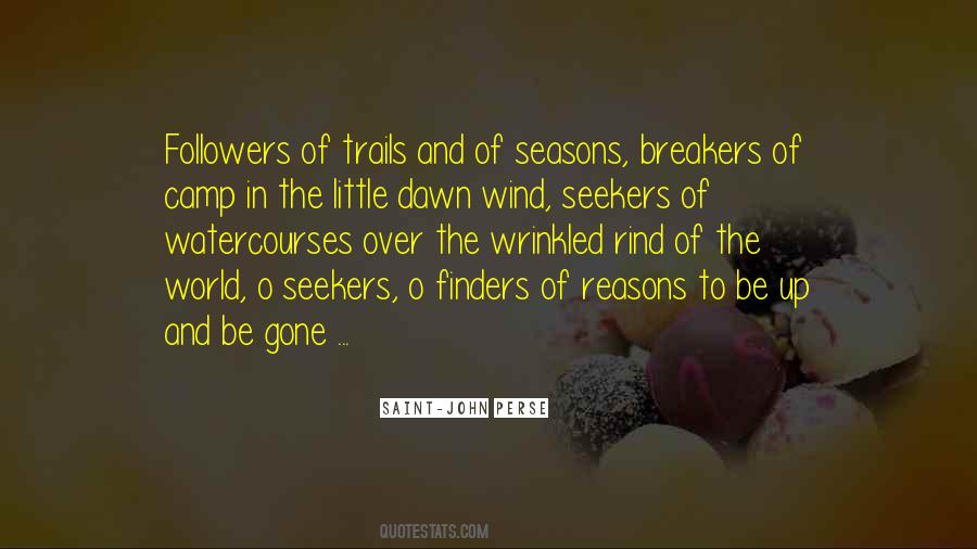 Seekers In Quotes #1528762
