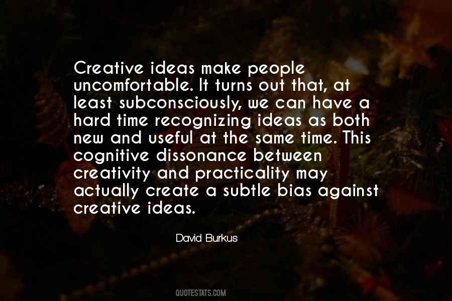 Quotes About Ideas And Creativity #122932