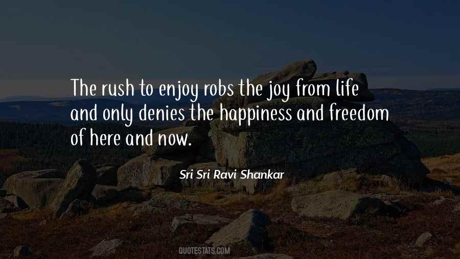 Quotes About Rush Of Life #1425135