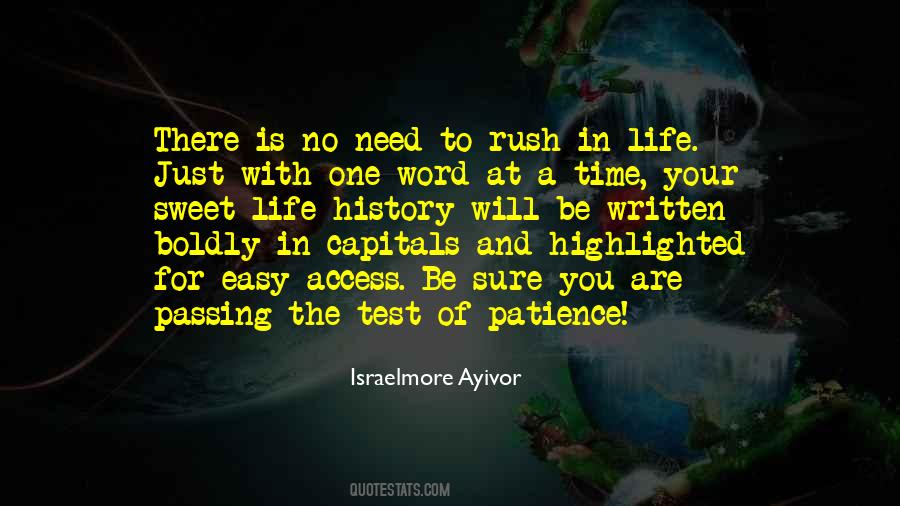 Quotes About Rush Of Life #588570