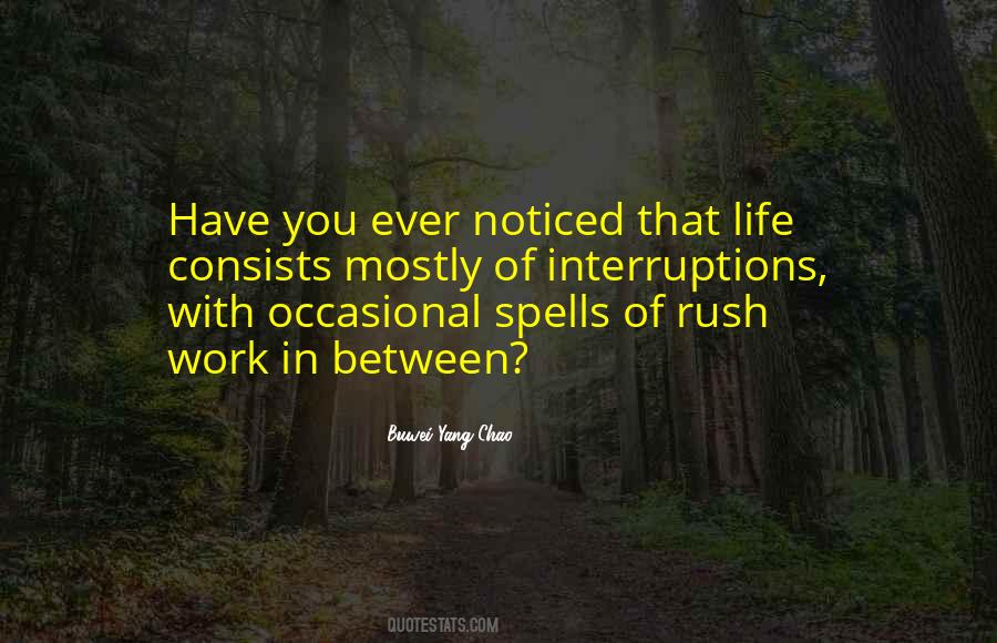 Quotes About Rush Of Life #668656