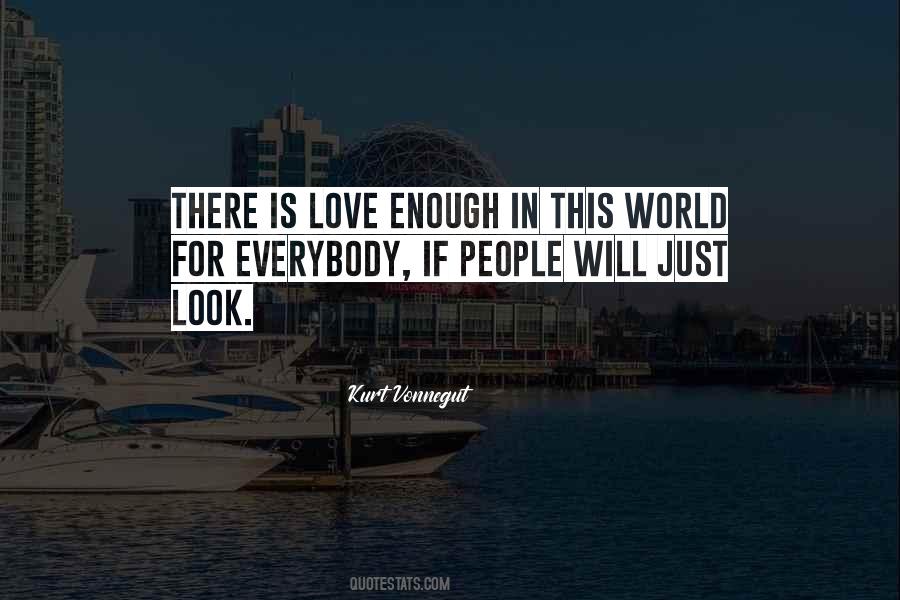 Quotes About Love Kurt Vonnegut #724543