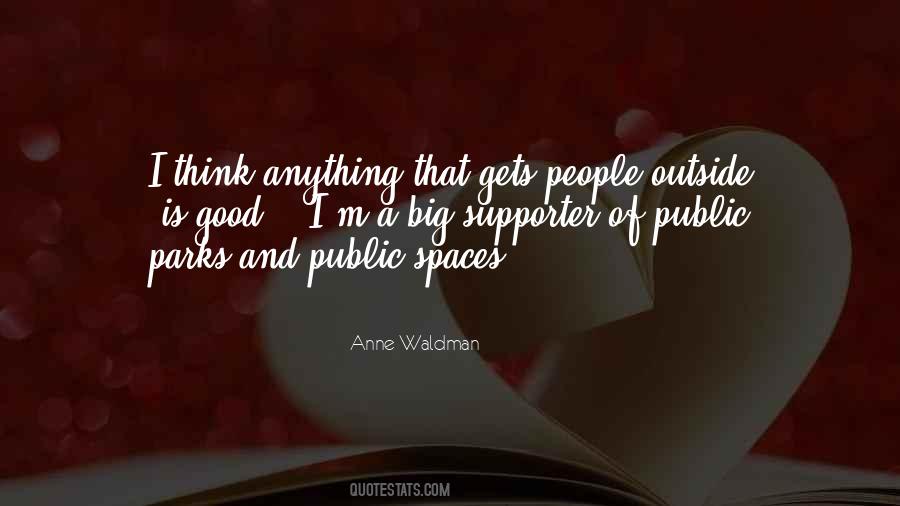 Quotes About Public Spaces #100951