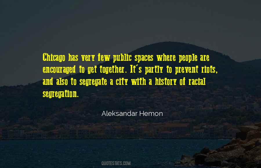 Quotes About Public Spaces #1143324