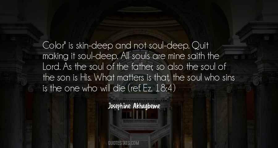 Soul Deep Quotes #156802