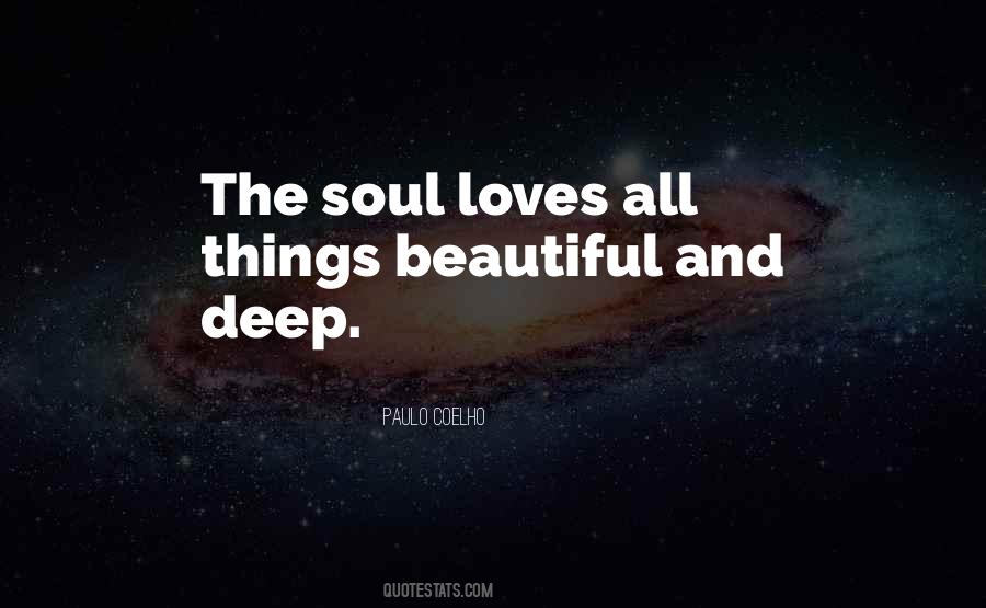 Soul Deep Quotes #22110