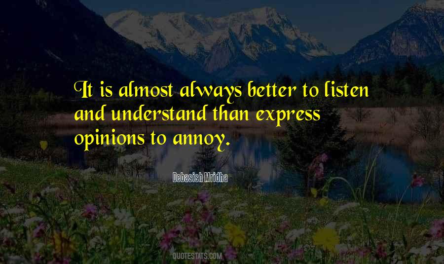 Quotes About Opinions And Truth #298883